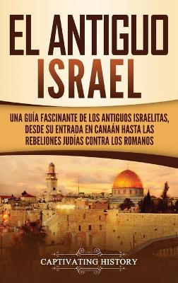 Book cover for El Antiguo Israel