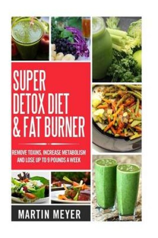 Cover of Super Ditox Diet & Fat Burner