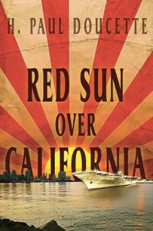 Cover of Red Sun Over California