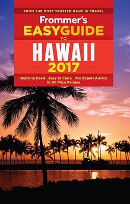 Book cover for Frommer's Easyguide to Hawaii 2017