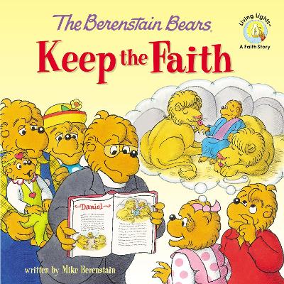 Book cover for The Berenstain Bears Keep the Faith