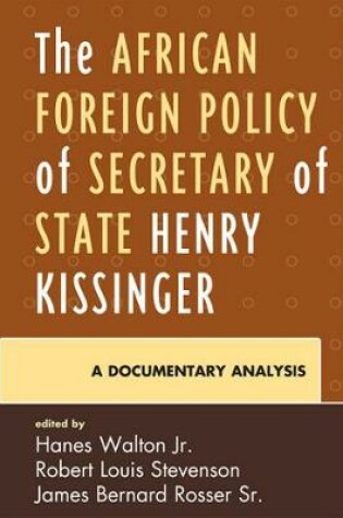 Cover of The African Foreign Policy of Secretary of State Henry Kissinger