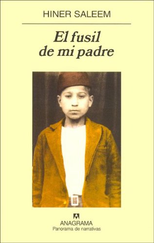 Book cover for El Fusil de Mi Padre