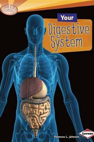 Cover of Your Digestive System