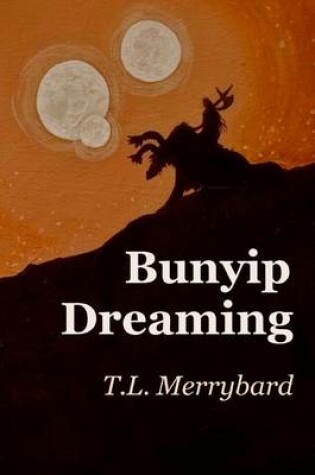 Cover of Bunyip Dreaming