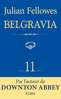 Book cover for Feuilleton Belgravia Episode 11