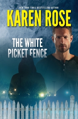 Book cover for The White Picket Fence