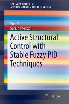 Cover of Active Structural Control with Stable Fuzzy PID Techniques