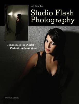 Cover of Jeff Smith's Studio Flash Photography