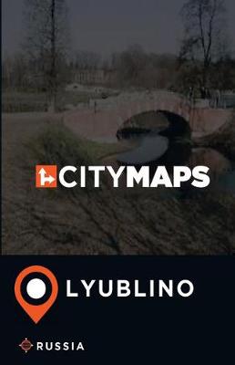 Book cover for City Maps Lyublino Russia