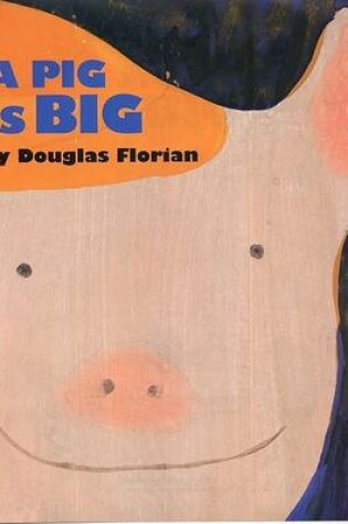 Cover of A Pig Is Big