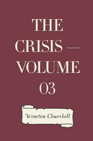 Cover of The Crisis - Volume 03