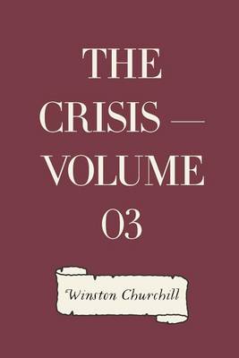 Book cover for The Crisis - Volume 03