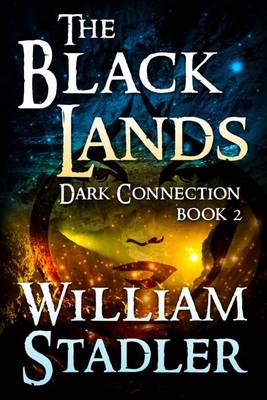 Cover of The Black Lands (Dark Connection Saga Book 2)