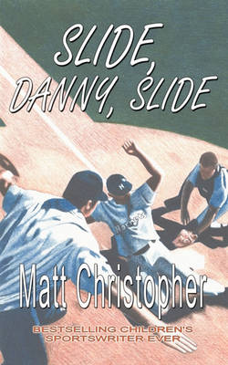 Book cover for Slide, Danny, Slide