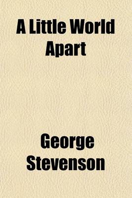 Book cover for A Little World Apart