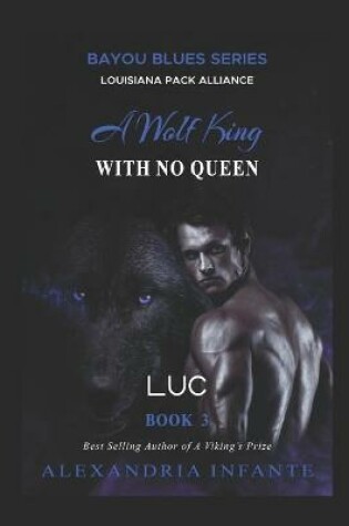 Cover of A Wolf King With No Queen