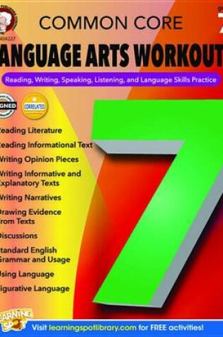 Cover of Common Core Language Arts Workouts, Grade 7