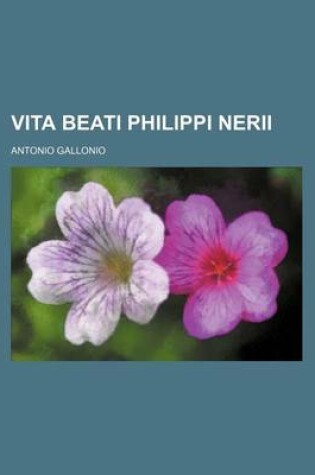 Cover of Vita Beati Philippi Nerii