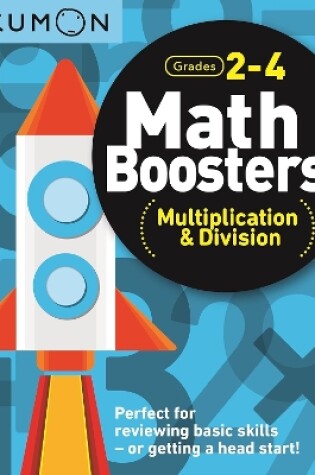 Cover of Kumon Math Boosters: Multiplication & Division