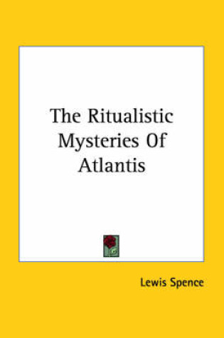 Cover of The Ritualistic Mysteries of Atlantis