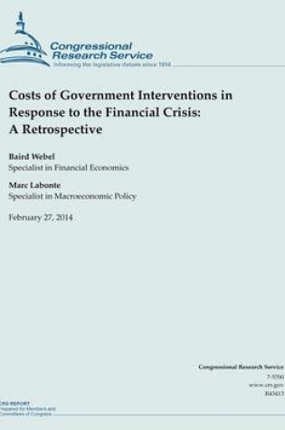 Cover of Costs of Government Interventions in Response to the Financial Crisis