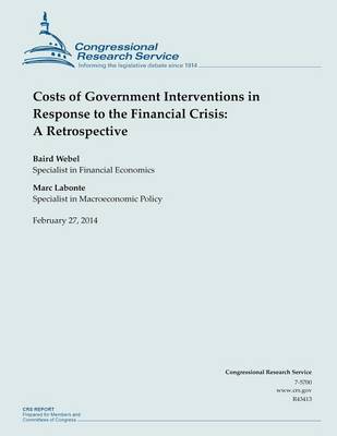 Book cover for Costs of Government Interventions in Response to the Financial Crisis