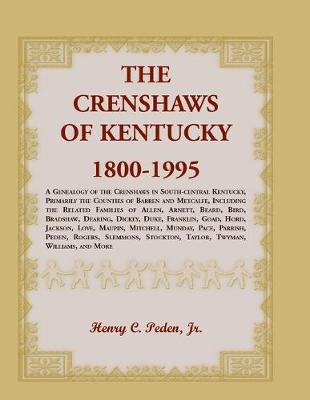 Book cover for The Crenshaws of Kentucky, 1800-1995