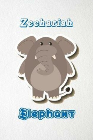 Cover of Zechariah Elephant A5 Lined Notebook 110 Pages