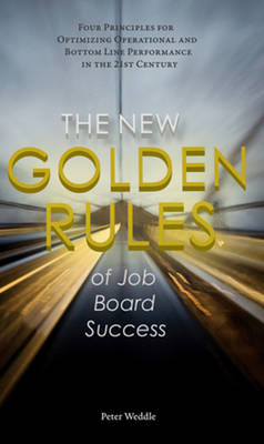 Book cover for New Golden Rules of Job Board Success