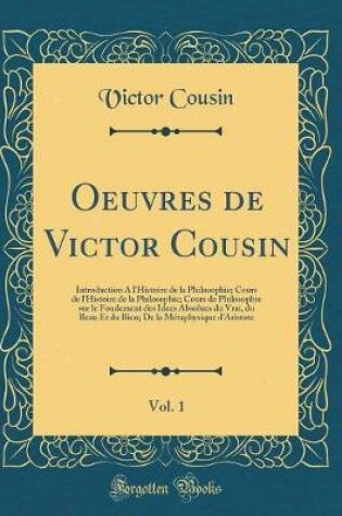 Cover of Oeuvres de Victor Cousin, Vol. 1