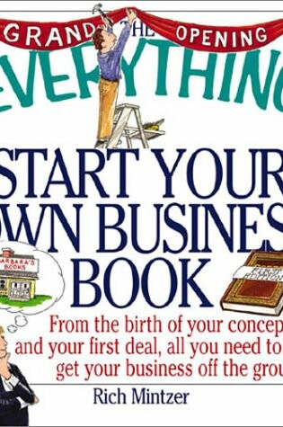 Cover of The Everything Start Your Own Business Book