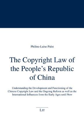 Book cover for The Copyright Law of the People's Republic of China