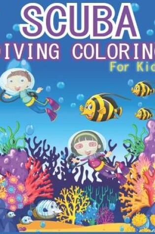 Cover of Scuba Diving Coloring Book for Kids
