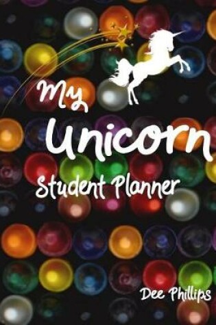 Cover of My Unicorn Student Planner