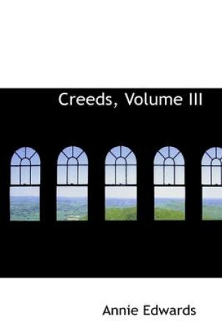 Cover of Creeds, Volume III