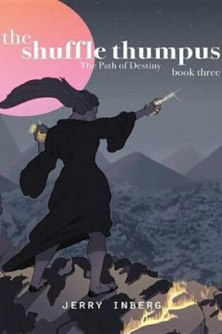 Cover of The Shuffle Thumpus Book Three