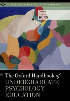 Book cover for The Oxford Handbook of Undergraduate Psychology Education