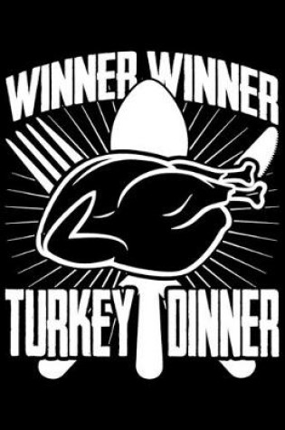 Cover of Winner Winner Turkey Dinner