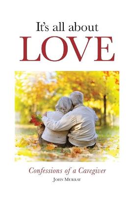 Book cover for It's All About Love
