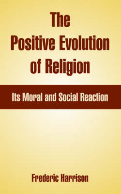 Book cover for The Positive Evolution of Religion