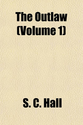 Book cover for The Outlaw (Volume 1)