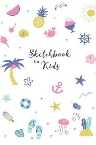 Cover of Sketchbook for Kids