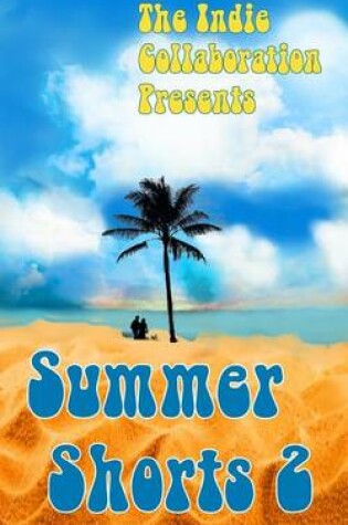 Cover of Summer Shorts 2
