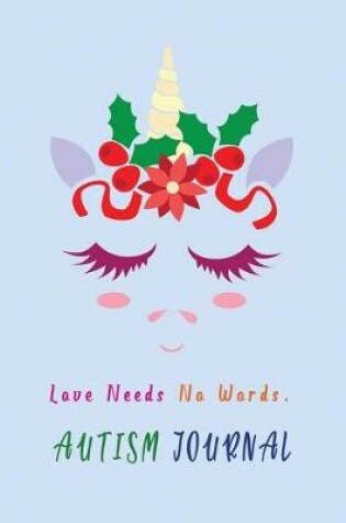 Cover of Autism Journal Love needs no words