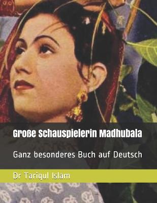 Book cover for Große Schauspielerin Madhubala