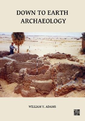 Cover of Down to Earth Archaeology