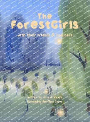 Book cover for The ForestGirls, with their Friends and Teachers