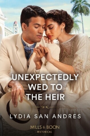 Cover of Unexpectedly Wed To The Heir