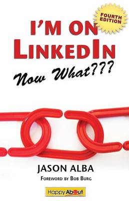 Book cover for I'm on Linkedin--Now What (Fourth Edition)